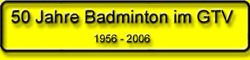 50 Jahre Badminton im GTV